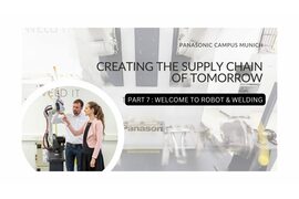 Creating the Supply Chain of Tomorrow | Part 7: Welcome to Robot & Welding - Video Cover