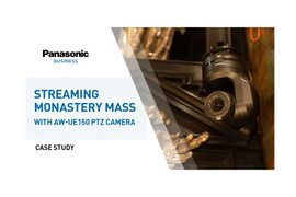 How to stream live mass with AW-UE150 PTZ camera - Jasna Góra shrine I Panasonic Broadcast & ProAV - Video Cover