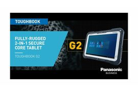 TOUGHBOOK G2: Rugged perfection - Evolved to adapt - Video Cover