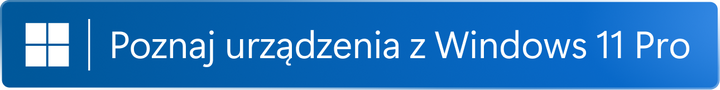 Get to know Windows 11 Pro Button (Polish)